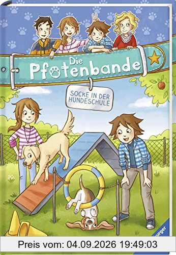 Die Pfotenbande, Band 5: Socke in der Hundeschule