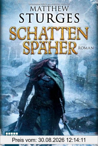 Schattenspäher: Roman