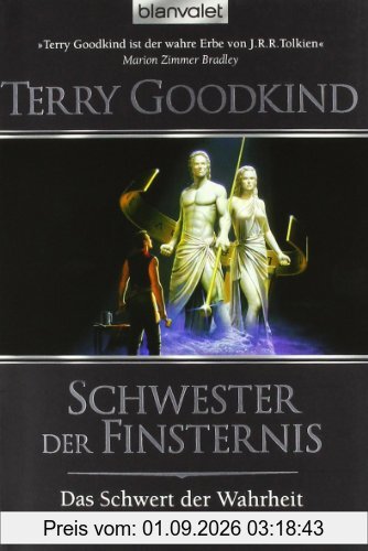 Das Schwert der Wahrheit 6: Schwester der Finsternis