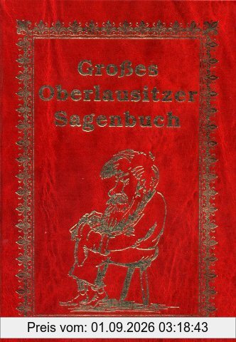 Großes Oberlausitzer Sagenbuch