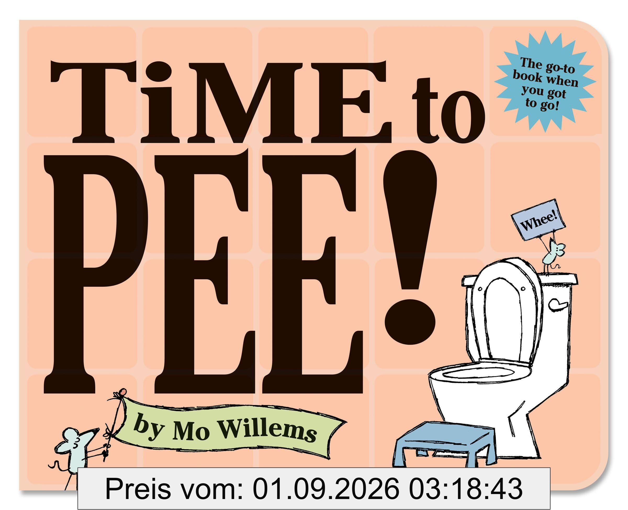 Time to Pee! Board Book
