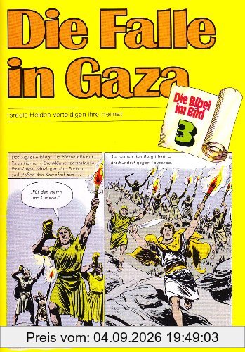 Die Bibel im Bild, Bd.3 : Die Falle in Gaza