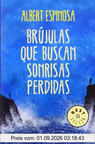 Brújulas que buscan sonrisas perdidas (BEST SELLER, Band 26200)