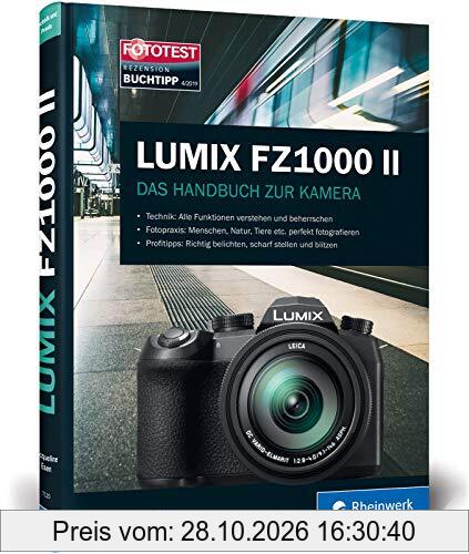Lumix FZ1000 II: Das Handbuch zur Kamera