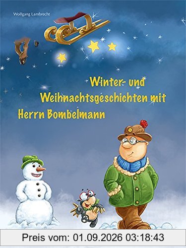 Winter- und Weihnachtsgeschichten mit Herrn Bombelmann