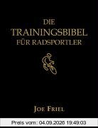 Die Trainingsbibel für Radsportler