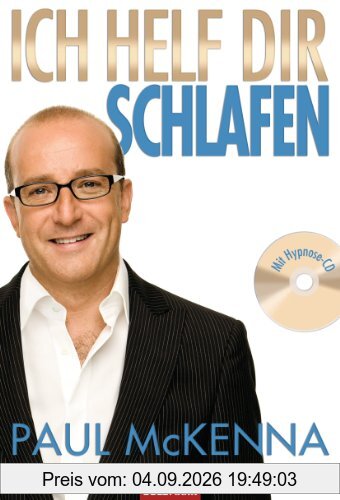 Ich helf dir schlafen: Mit Hypnose-CD