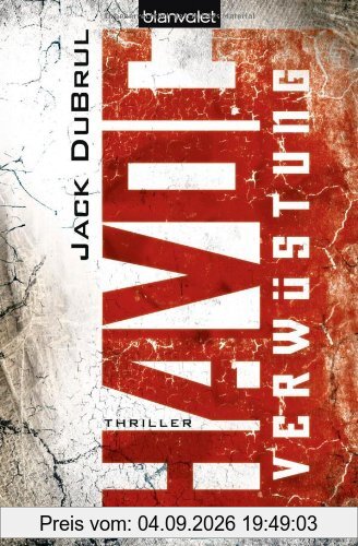 Havoc - Verwüstung: Thriller