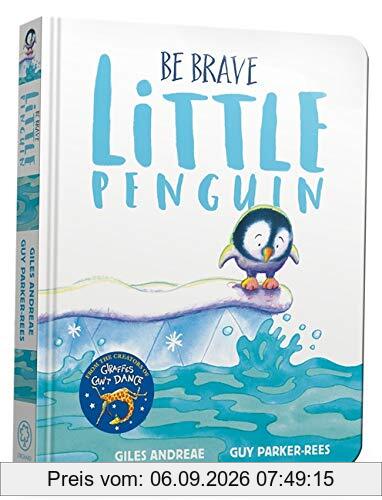Be Brave Little Penguin Board Book