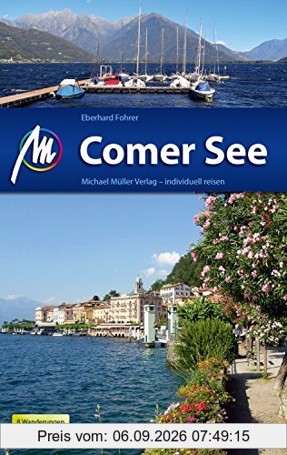 Comer See: Reiseführer mit vielen praktischen Tipps.