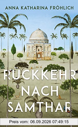 Rückkehr nach Samthar: Roman