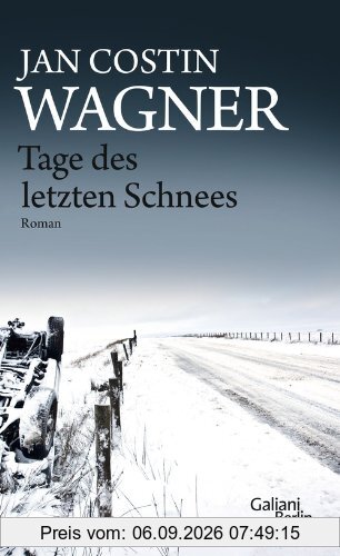 Tage des letzten Schnees: Ein Kimmo-Joentaa-Roman