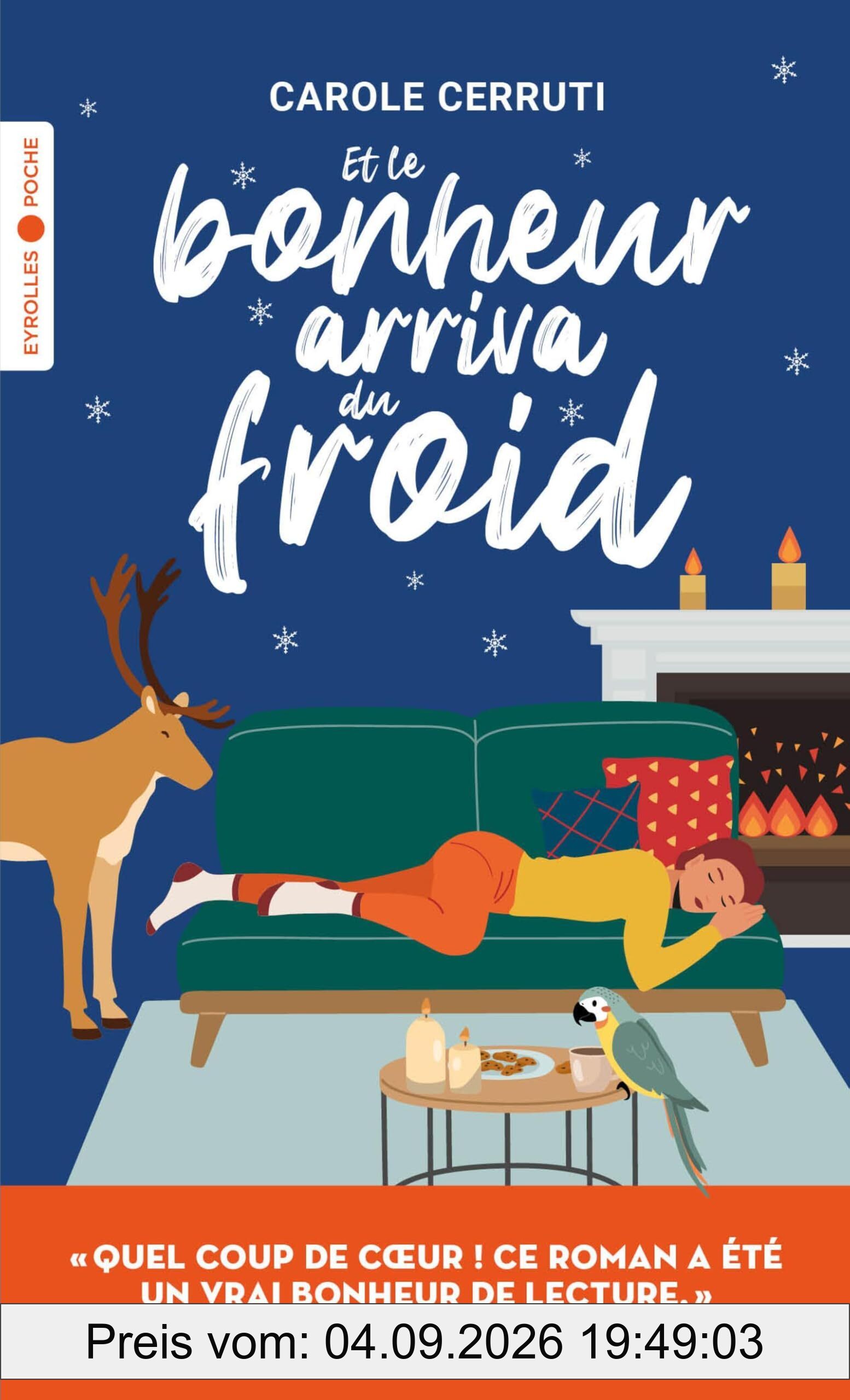 Et le bonheur arriva du froid
