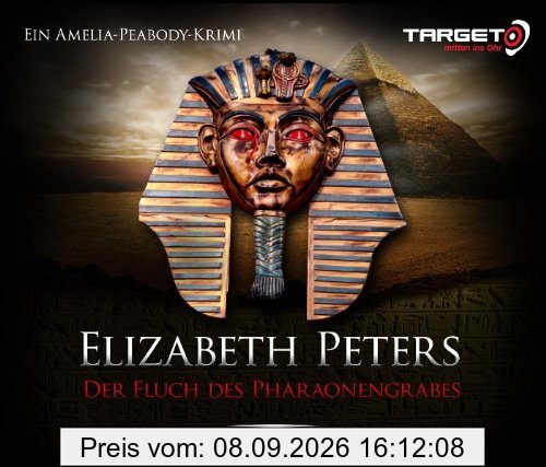 Der Fluch des Pharaonengrabes, 6 CDs (TARGET - mitten ins Ohr)