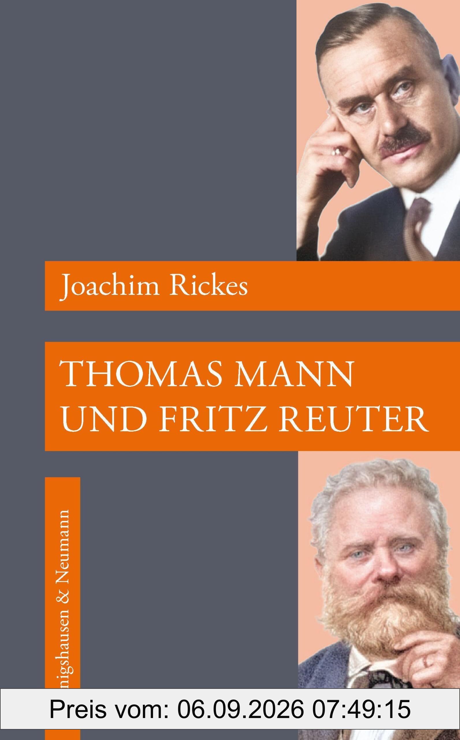 Thomas Mann und Fritz Reuter