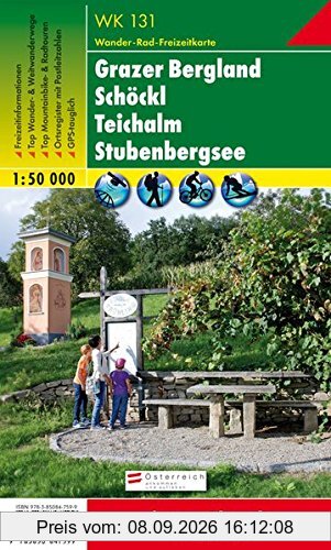 Freytag Berndt Wanderkarten, WK 131, Grazer Bergland-Schöckl-Teichalm-Stubenbergsee, GPS, UTM - Maßstab 1:50 000