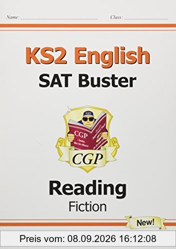 New KS2 English Reading SAT Buster: Fiction (for tests in 2018 and beyond)