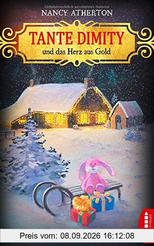 Tante Dimity und das Herz aus Gold (Ein Wohlfühlkrimi mit Lori Shepherd, Band 24)