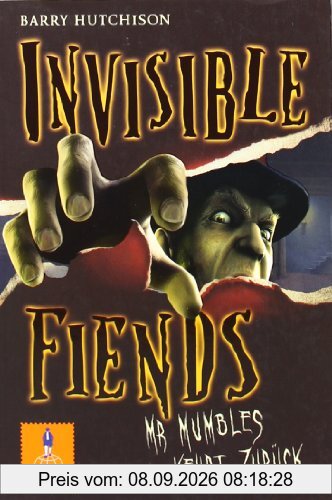 Invisible Fiends - Mr Mumbles kehrt zurück: Band 1 (Gulliver)