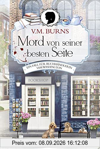 Mord von seiner besten Seite: Ein Fall für Buchhändlerin Samantha Washington. Kriminalroman (Bookshop-Krimi, Band 2)