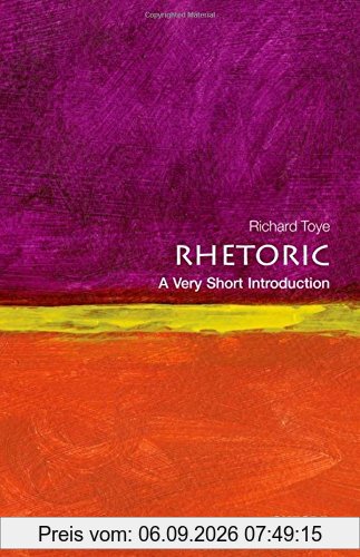 Rhetoric: A Very Short Introduction (Very Short Introductions)