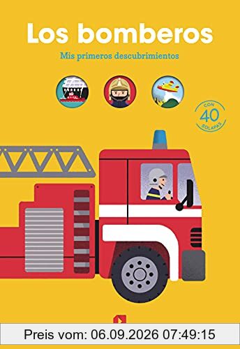 Los bomberos (Mis primeros descubrimientos)