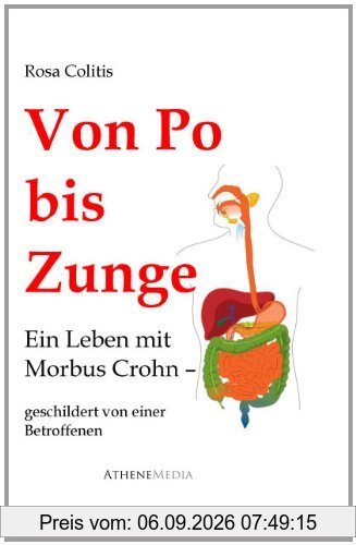 Von Po bis Zunge: Ein Leben mit Morbus Crohn