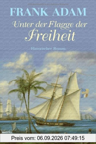 Unter der Flagge der Freiheit