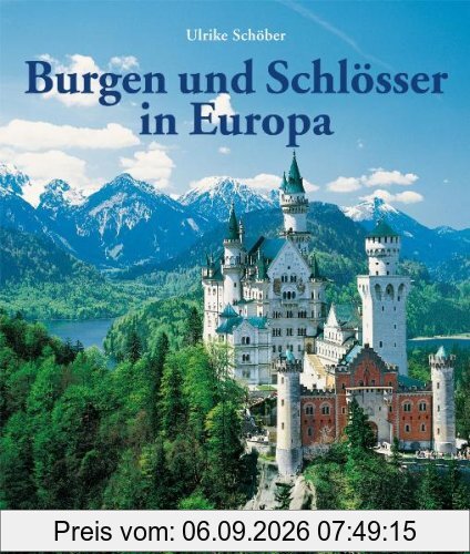 Burgen und Schlösser in Europa