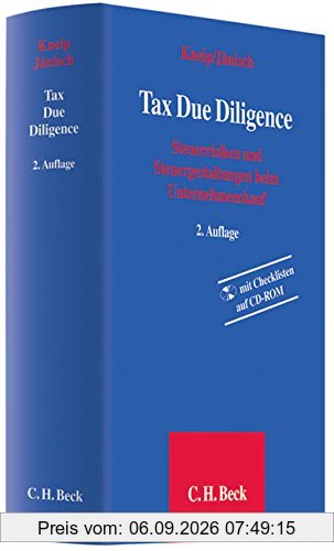 Tax Due Diligence: Steuerrisiken und Steuergestaltungen beim Unternehmenskauf