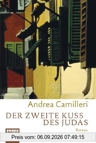 Der zweite Kuss des Judas: Roman