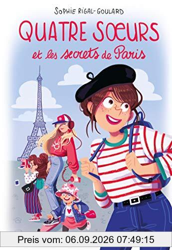 Quatre soeurs et les secrets de Paris
