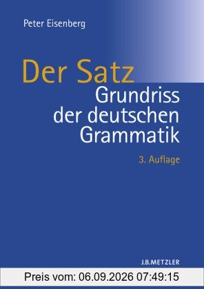 Grundriss der deutschen Grammatik 2: Der Satz: BD 2