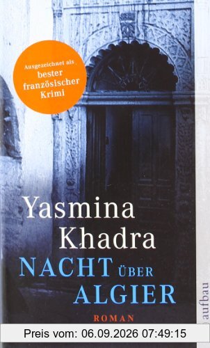 Nacht über Algier: Roman