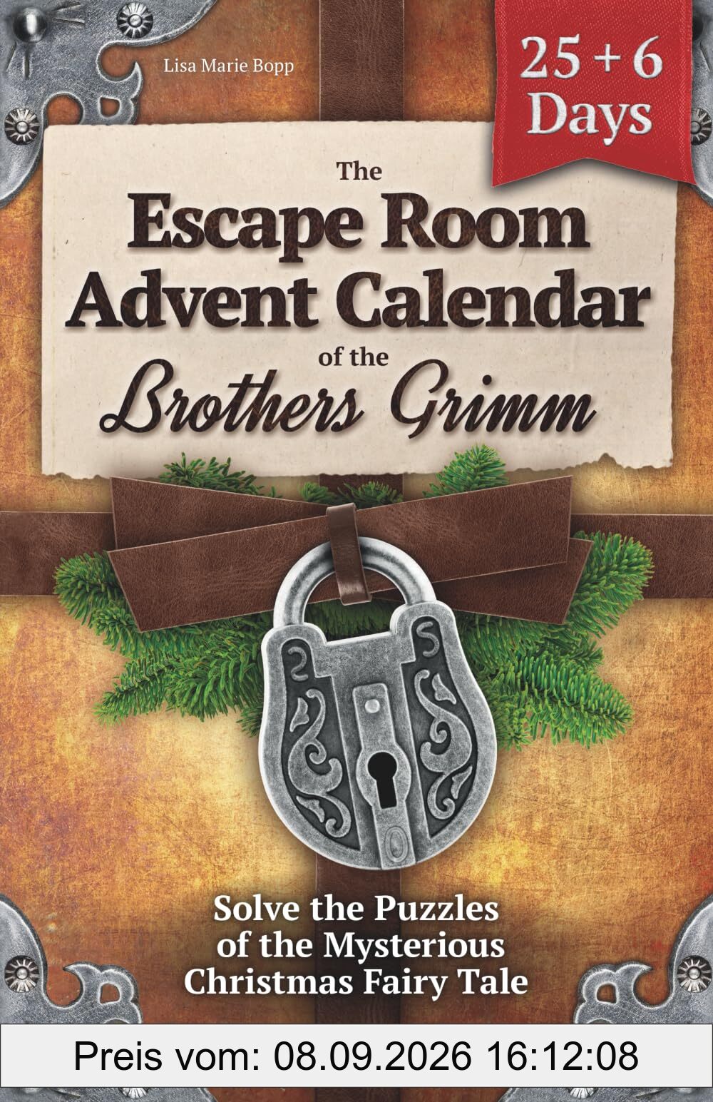 The Escape Room Advent Calendar of the Brothers Grimm: Solve the Puzzles of the Mysterious Christmas Fairy Tale: Tricky Brain Teasers, Logic Puzzles ... Countdown to Xmas for Teens & Adults