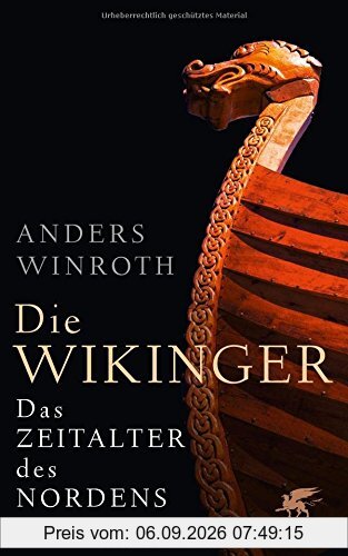 Die Wikinger: Das Zeitalter des Nordens