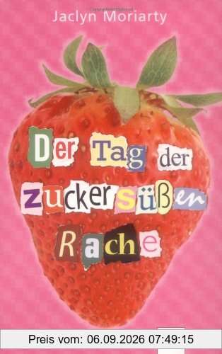 Der Tag der zuckersüßen Rache
