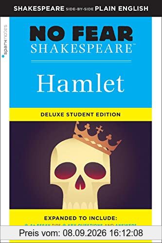Hamlet: No Fear Shakespeare Deluxe Student Edition: Volume 26
