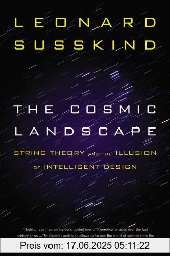Binding : Taschenbuch, Edition : Reprint, Label : Back Bay Books, Publisher : Back Bay Books, NumberOfItems : 1, PackageQuantity : 1, medium : Taschenbuch, numberOfPages : 416, publicationDate : 2006-12-01, authors : Leonard Susskind, languages : english, ISBN : 0316013331
