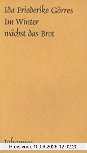 Im Winter wächst das Brot: Versuche über die Kirche (Sammlung Kriterien)