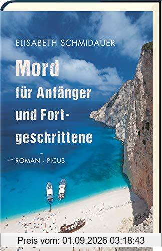 Mord für Anfänger und Fortgeschrittene: Roman