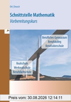 Schnittstelle Mathematik: Vorbereitungskurs