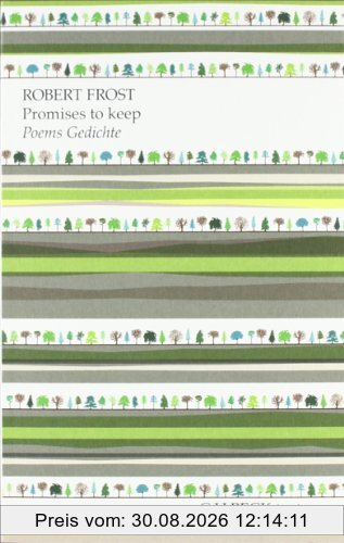 Promises to keep: Poems. Gedichte