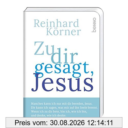 Zu dir gesagt, Jesus