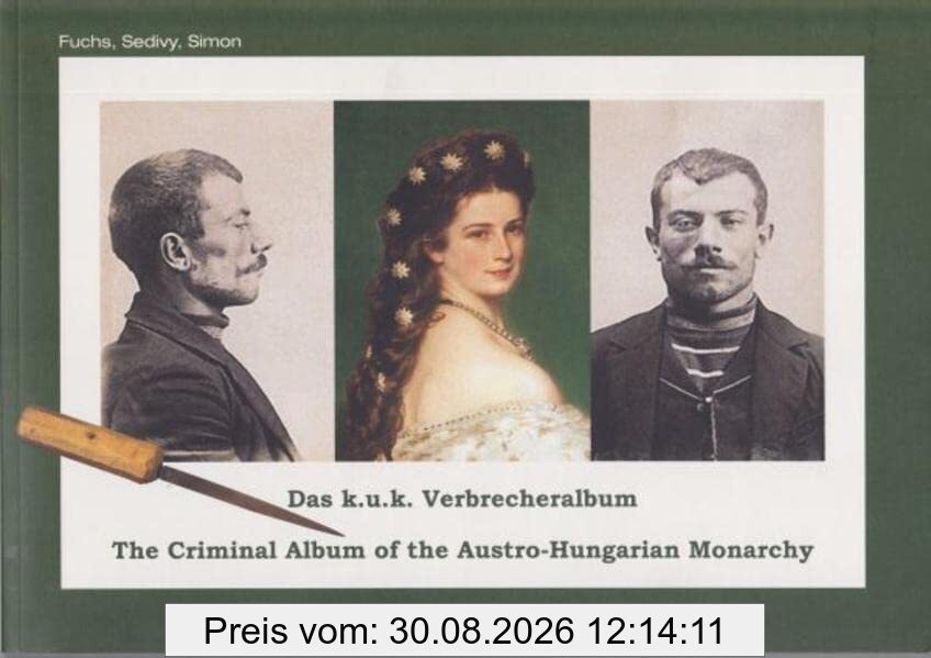 Das k.u.k. Verbrecheralbum