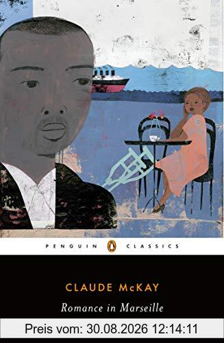 Romance in Marseille (Penguin Classics)