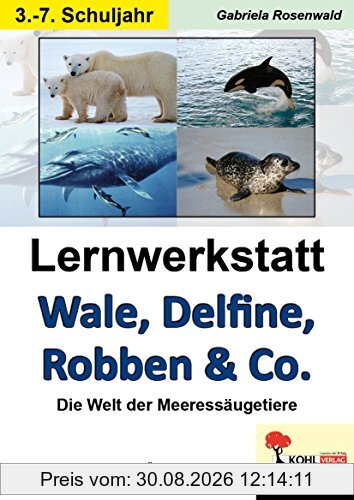 Lernwerkstatt Wale, Delfine, Robben & Co.