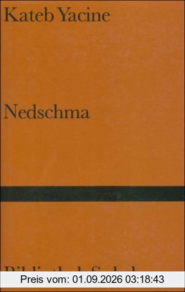 Nedschma: Roman (Bibliothek Suhrkamp)