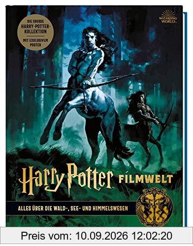 Harry Potter Filmwelt: Bd. 1: Alles über die Wald-, See- und Himmelswesen