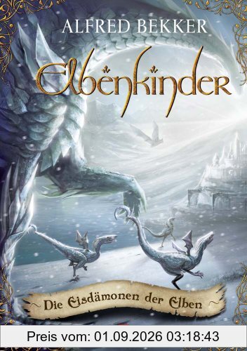 Elbenkinder, Band 07: Die Eisdämonen der Elben